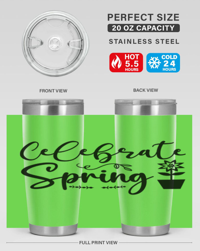 Celebrate Spring 101#- spring- Tumbler
