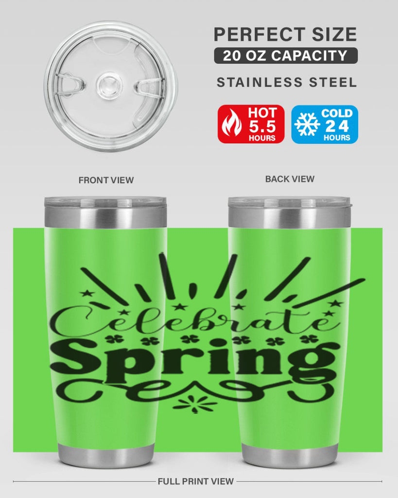 Celebrate Spring 99#- spring- Tumbler