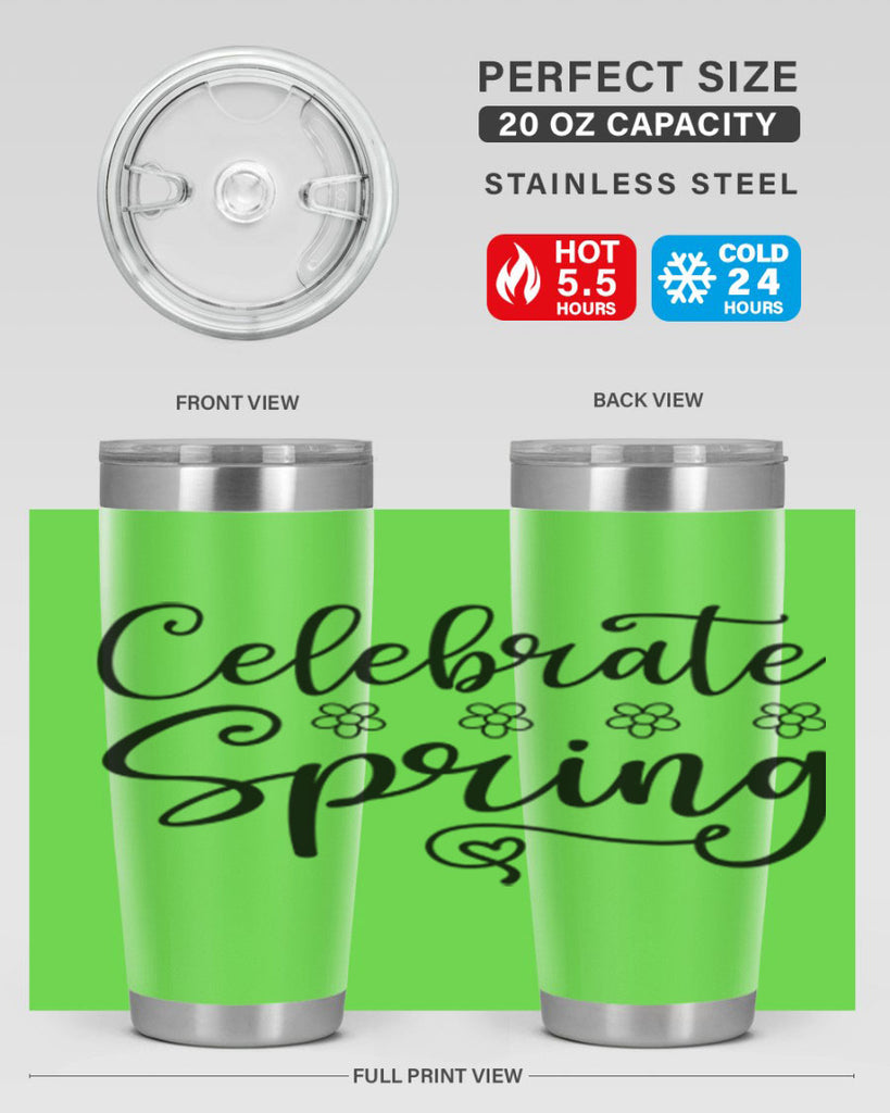 Celebrate spring  105#- spring- Tumbler