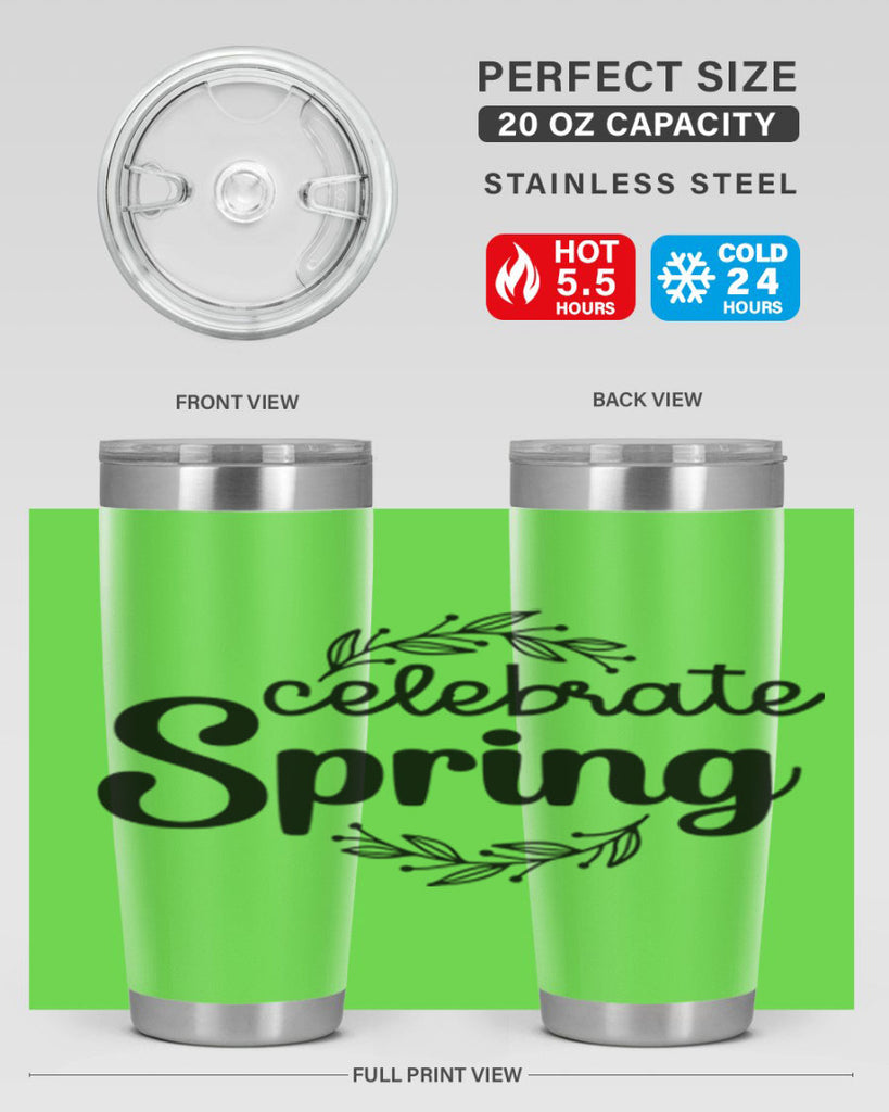Celebrate spring  106#- spring- Tumbler