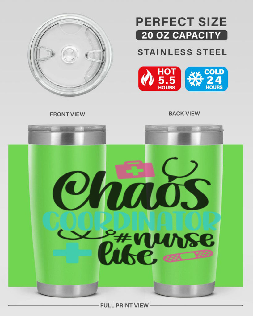 Chaos Coordinator Nurse Life Style Style 214#- nurse- tumbler
