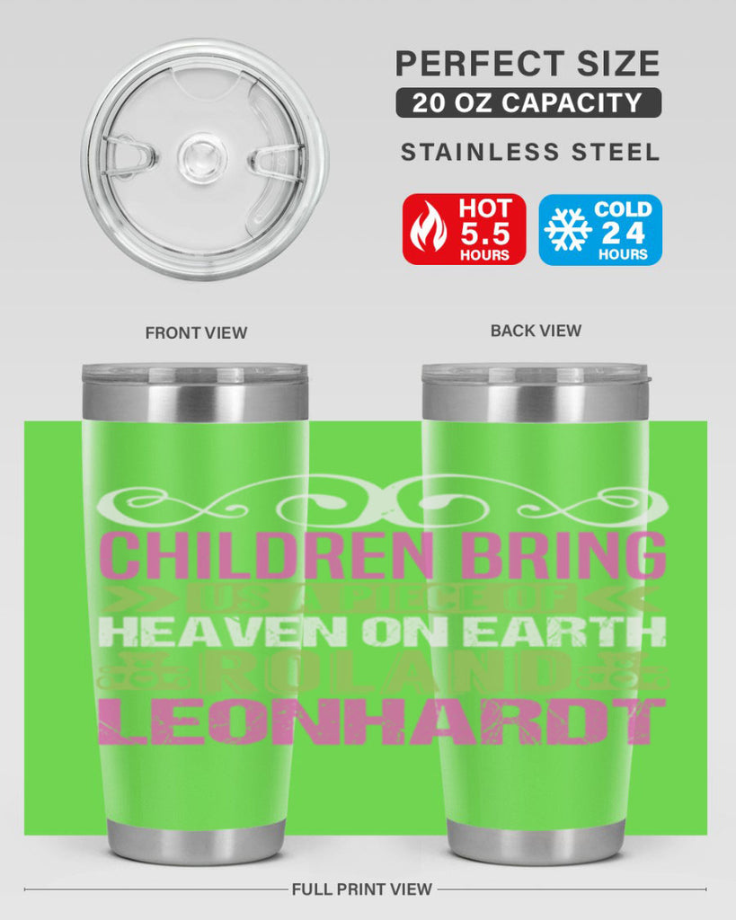 Children bring us a piece of Heaven Style 284#- baby- tumbler