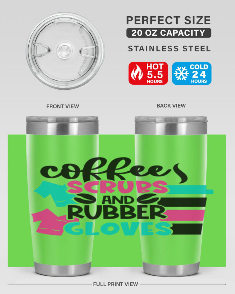 Coffee Scrubs And Rubber Gloves Style Style 209#- nurse- tumbler