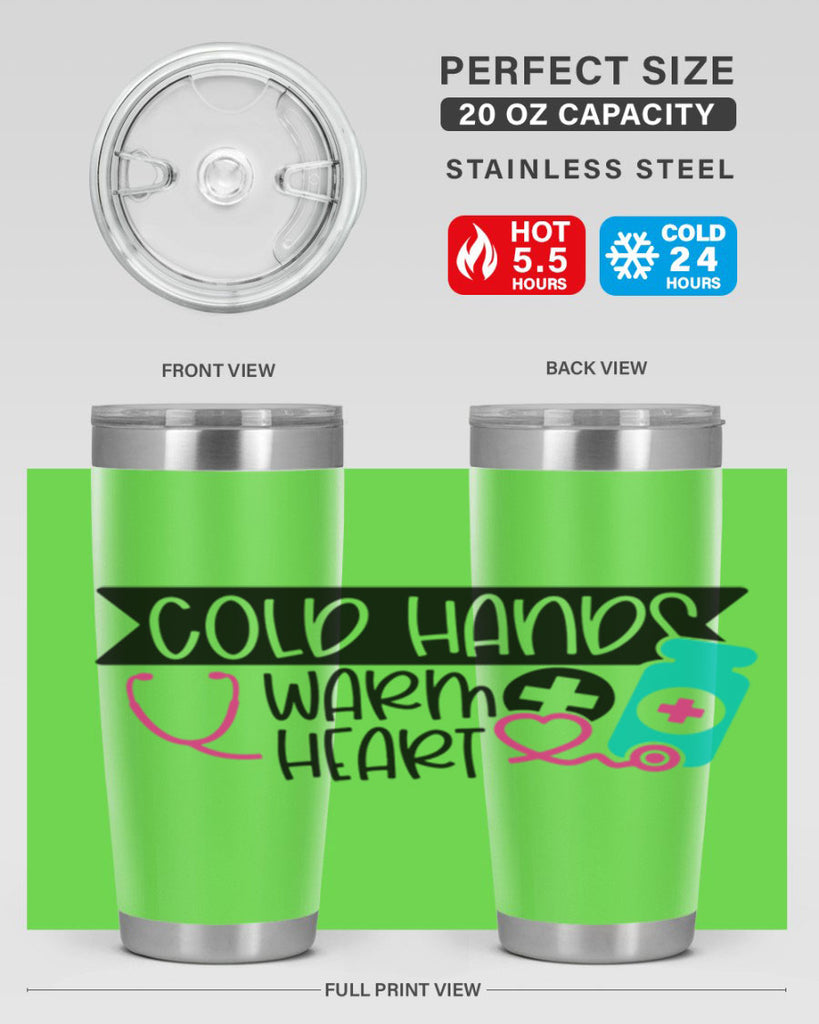 Cold Hands Warm Heart Style Style 205#- nurse- tumbler