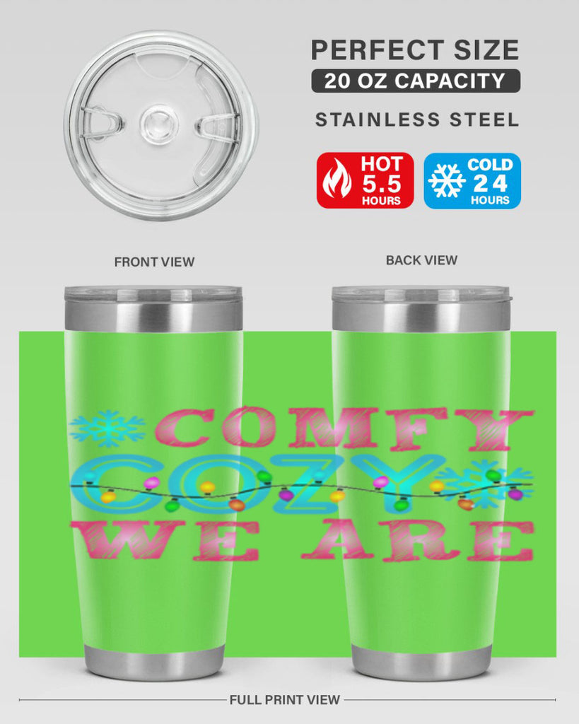 Comfy Cozy We Are Winter 59#- winter- Tumbler