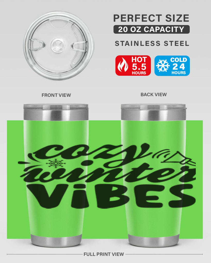 Cozy Winter Vibes 67#- winter- Tumbler