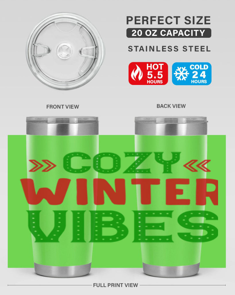 Cozy Winter Vibes 72#- winter- Tumbler