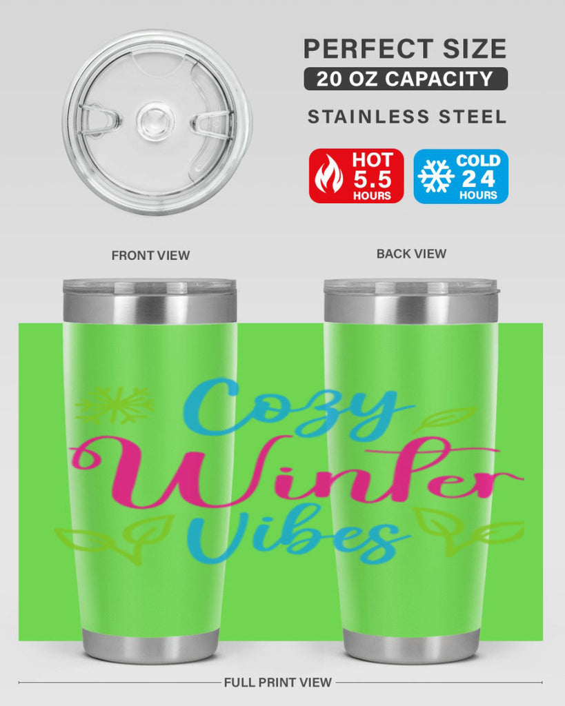 Cozy Winter Vibes 73#- winter- Tumbler