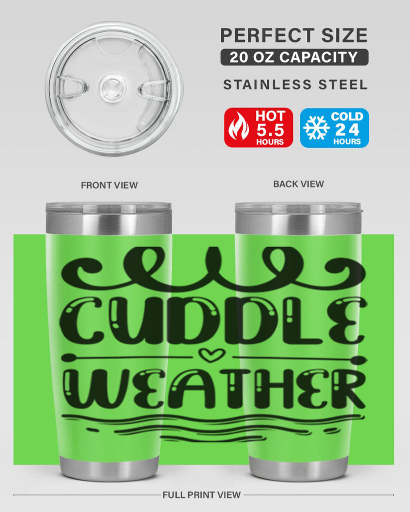 Cuddle Weather 86#- winter- Tumbler