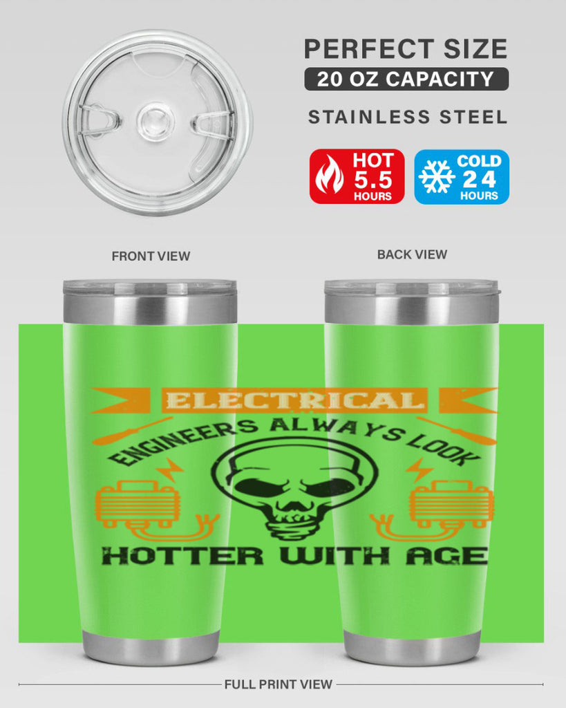 Electrical engineers always look hotter with age Style 58#- electrician- tumbler