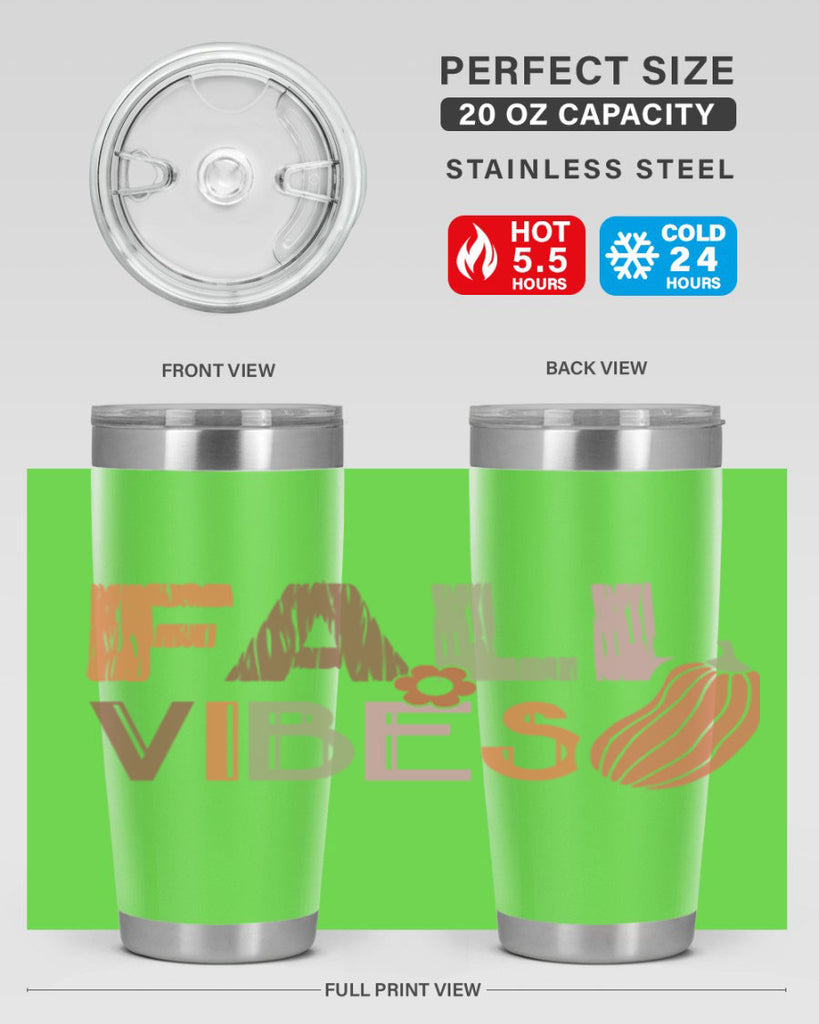 Fall Vibes 140#- fall- Tumbler