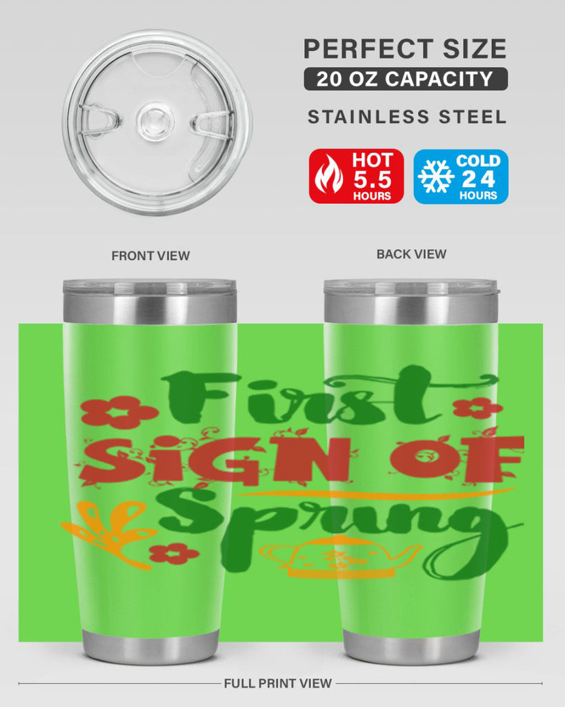 First Sign of Spring 139#- spring- Tumbler