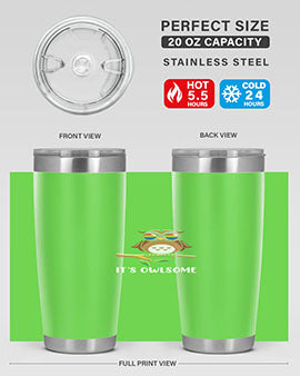 Funny Owl Gift Im Owlsome A TurtleRabbit 7#- owl- Tumblers
