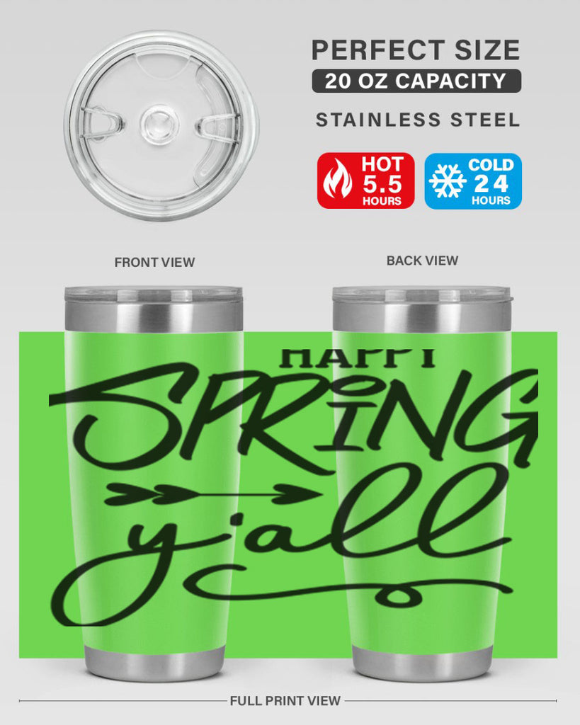 Happy Spring Y'all169#- spring- Tumbler