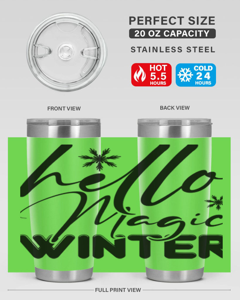 Hello magic winter 178#- winter- Tumbler