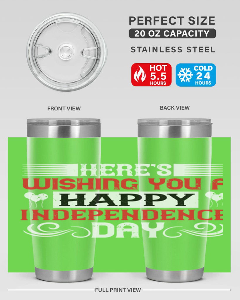 Heres wishing you a happy Independence Day Style 111#- Fourt Of July- Tumbler