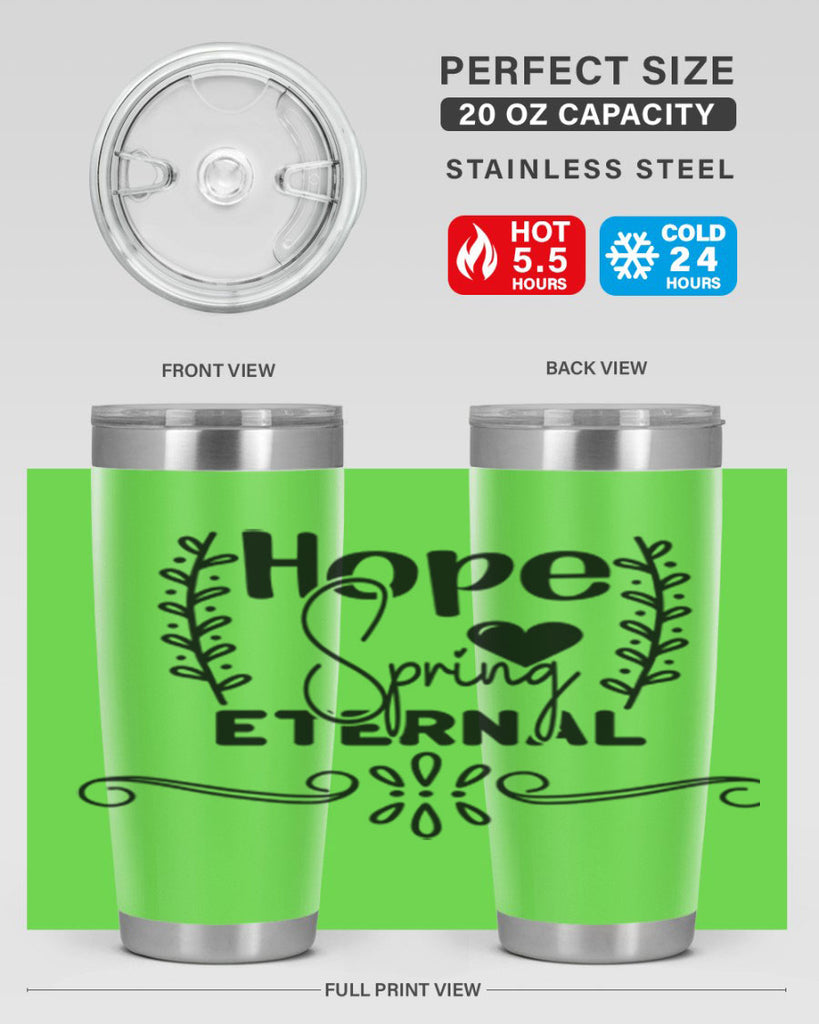 Hope Spring Eternal 254#- spring- Tumbler