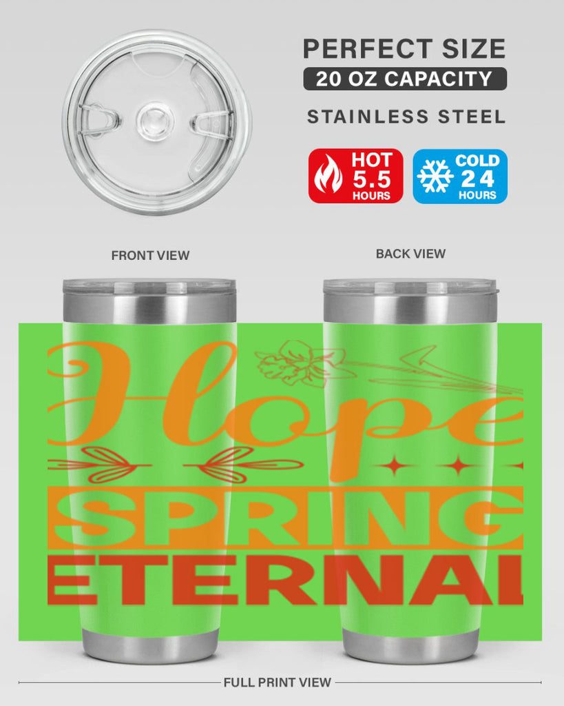 Hope spring eternal 253#- spring- Tumbler