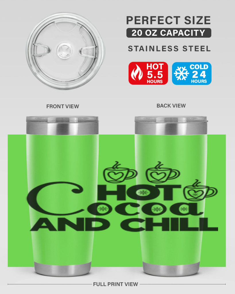 Hot Cocoa and Chill 205#- winter- Tumbler