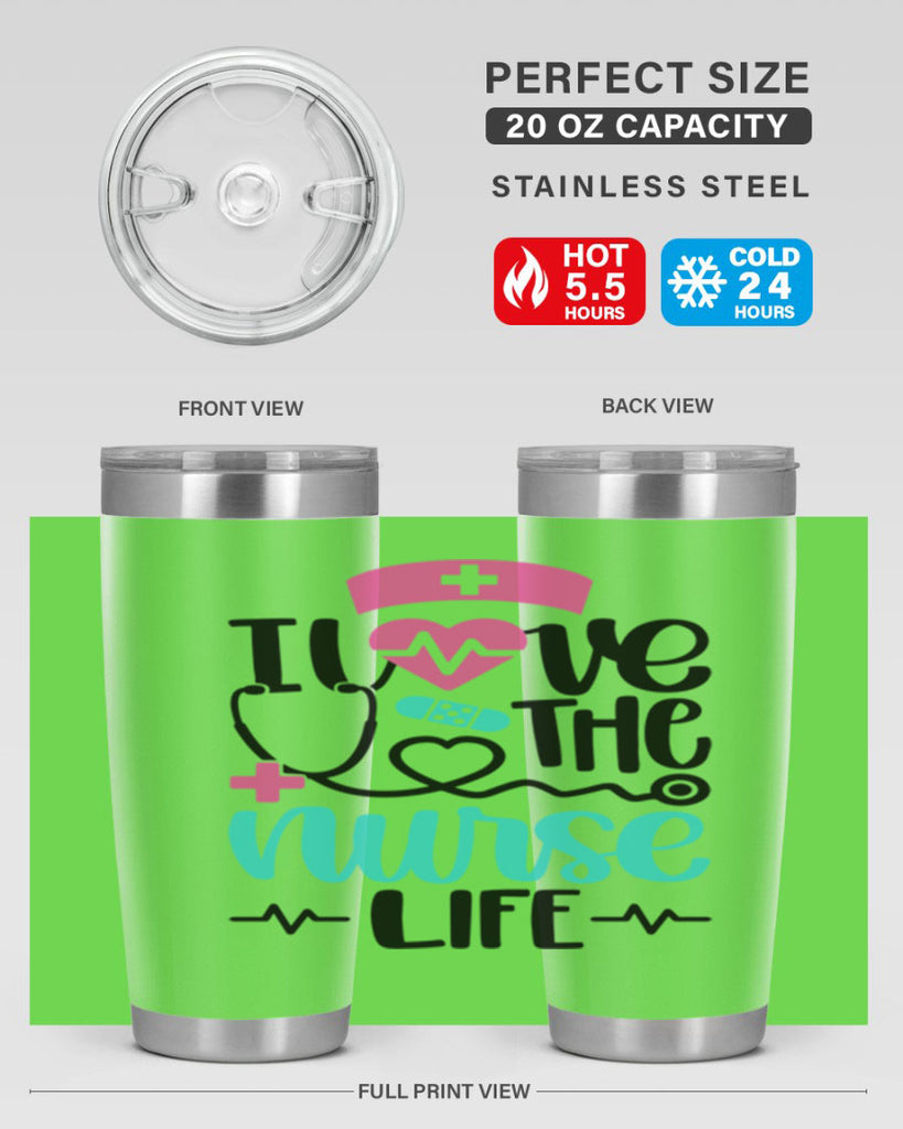 I Love The Nurse Life Style Style 169#- nurse- tumbler