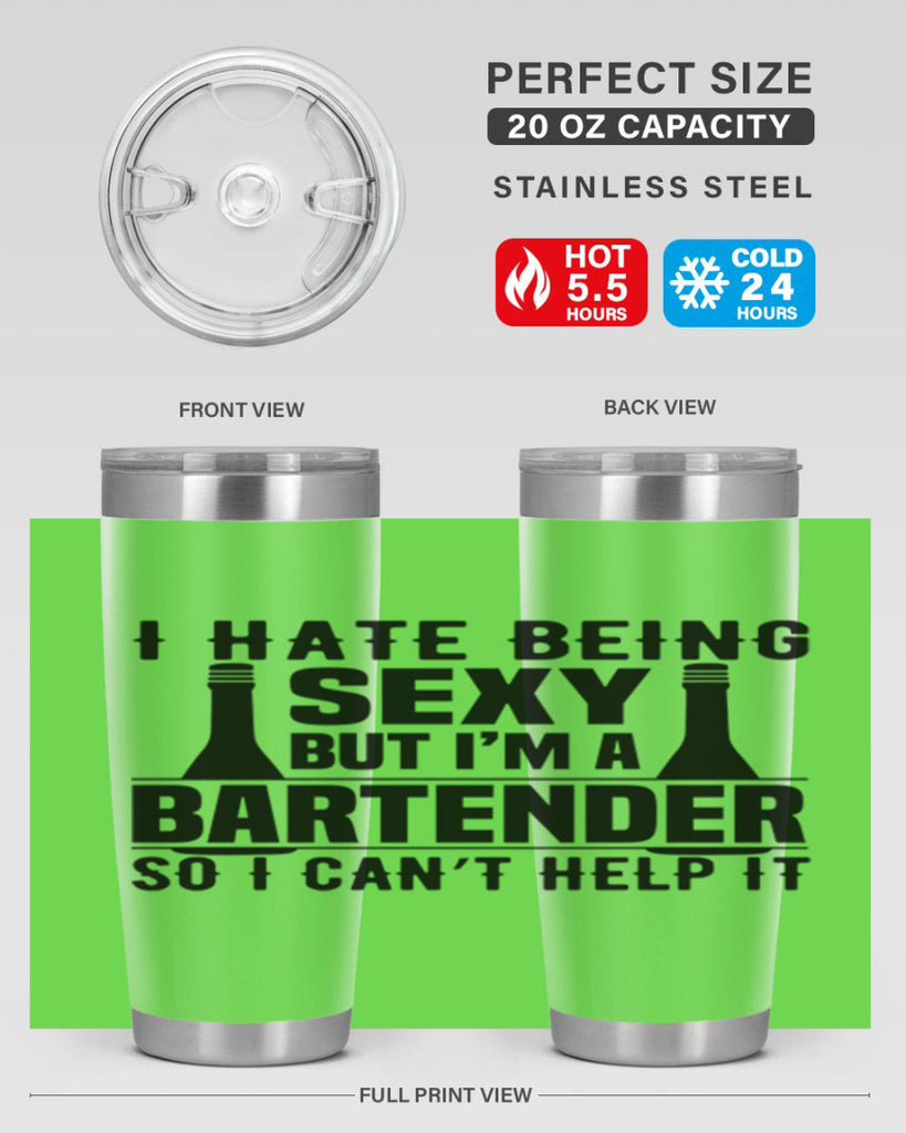 I hate being Style 1#- bartender- tumbler