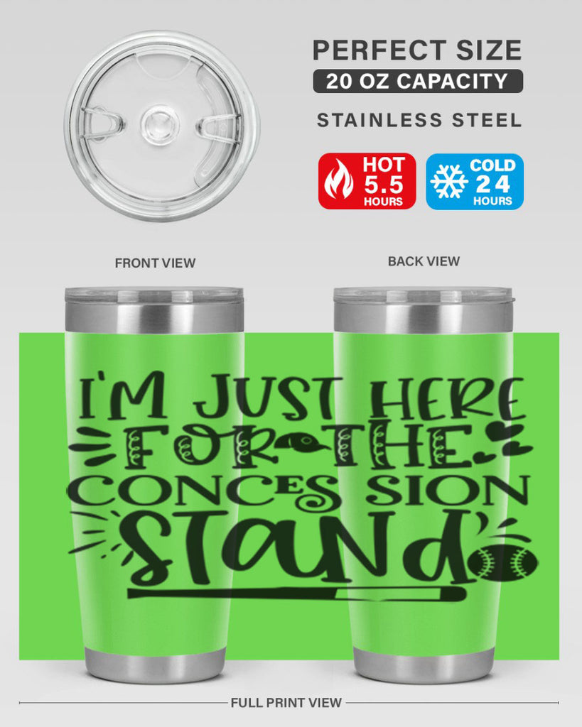 Im Just Here For the Conces sion stand 2072#- baseball- Tumbler