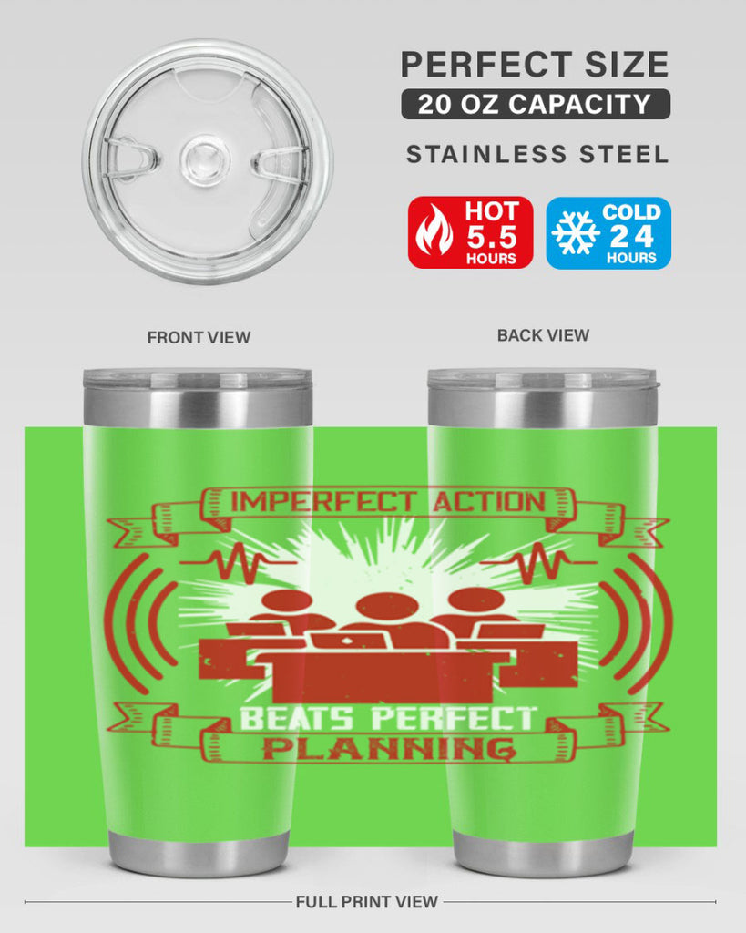 Imperfect action beats perfect planning Style 29#- coaching- tumbler
