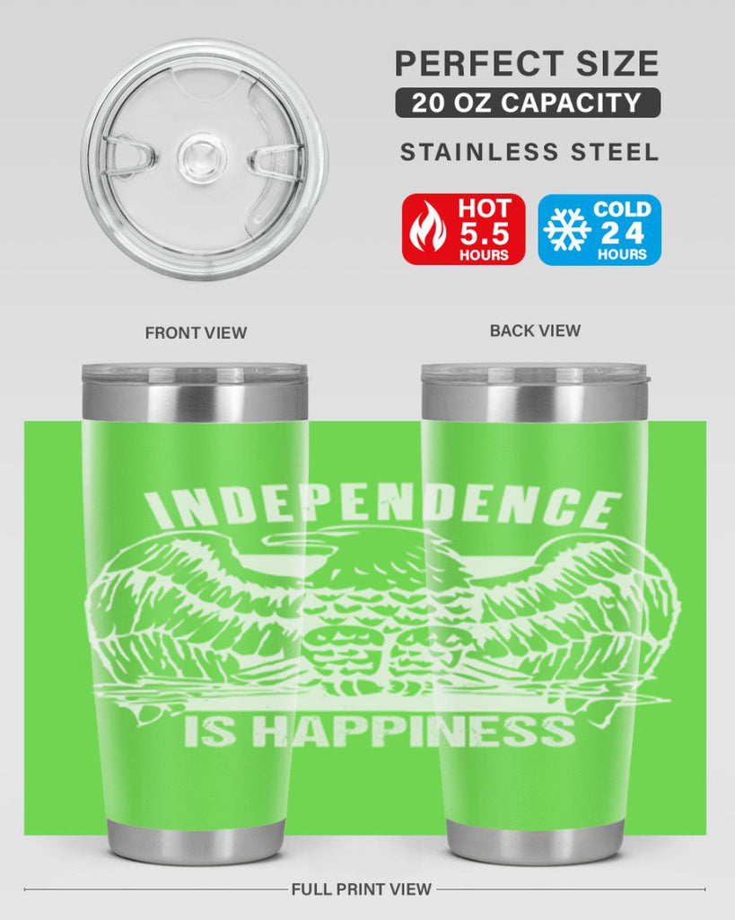 Independence is happiness Style 24#- Fourt Of July- Tumbler