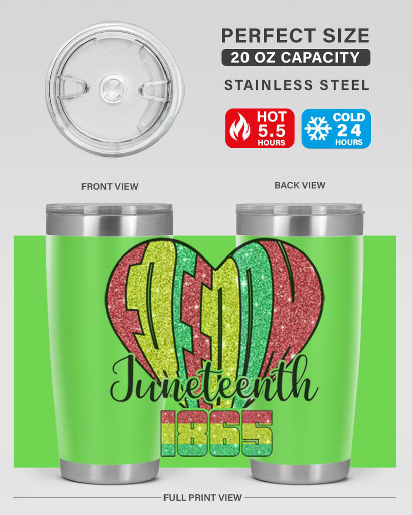 Juneteenth Since 1865 Heart 20#- Juneteenth- tumbler