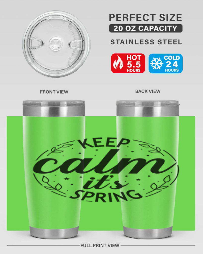 Keep calm its spring  294#- spring- Tumbler