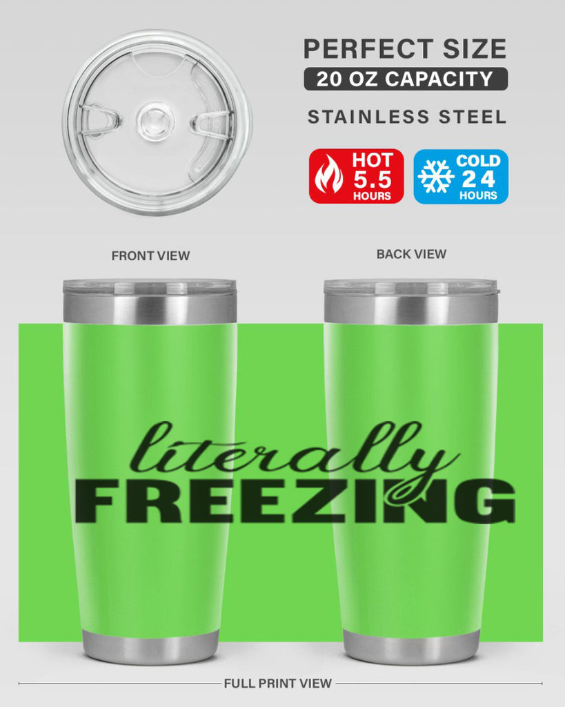Literally Freezing 304#- winter- Tumbler