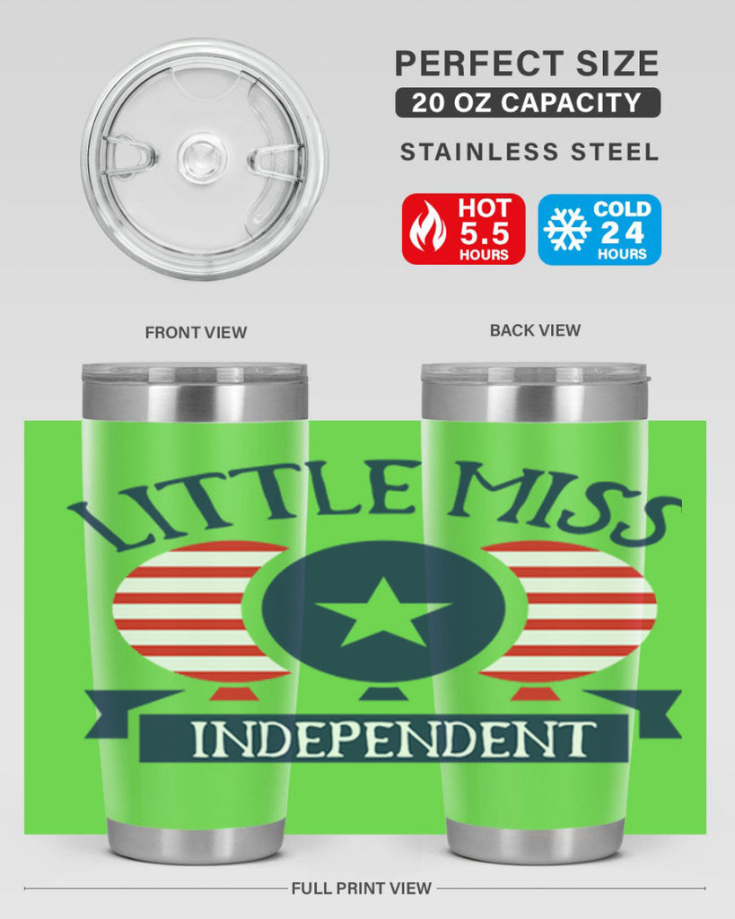 Little miss independent Style 80#- Fourt Of July- Tumbler