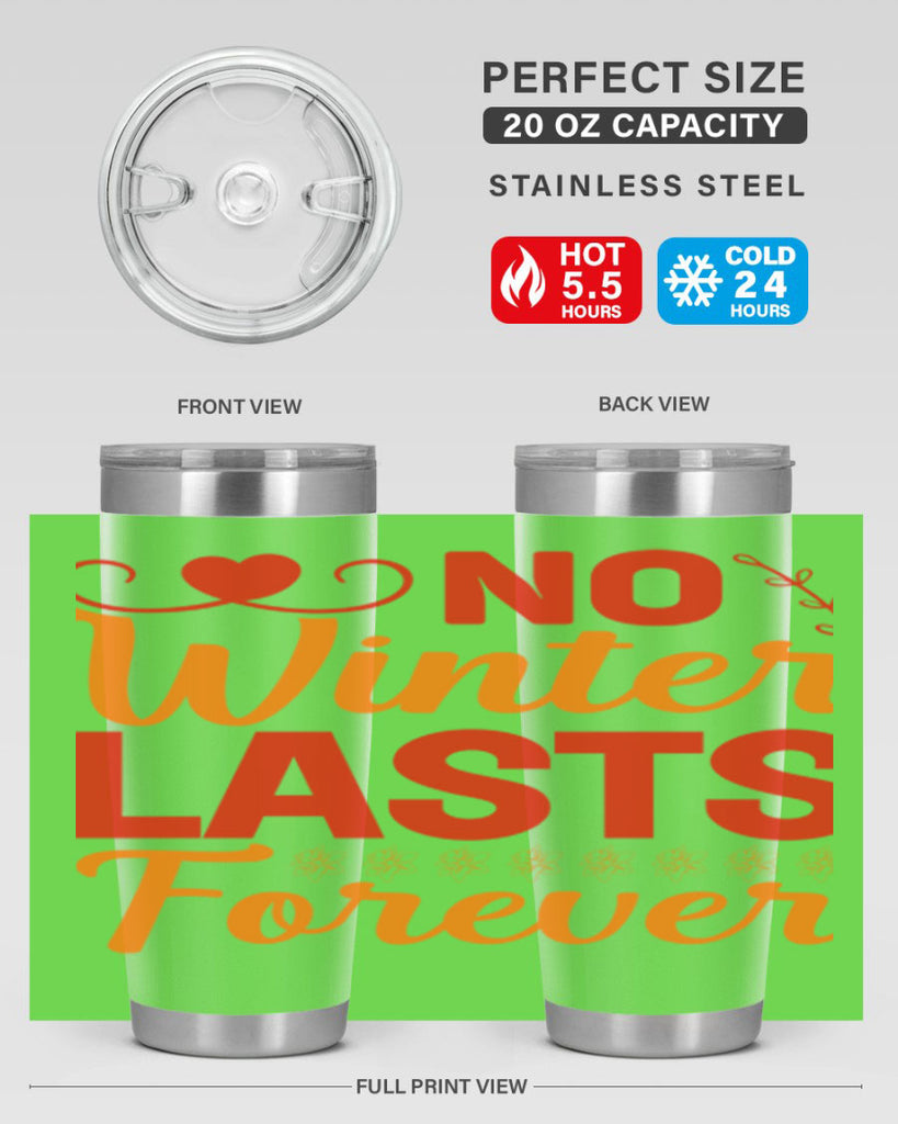 No winter lasts forever 353#- spring- Tumbler