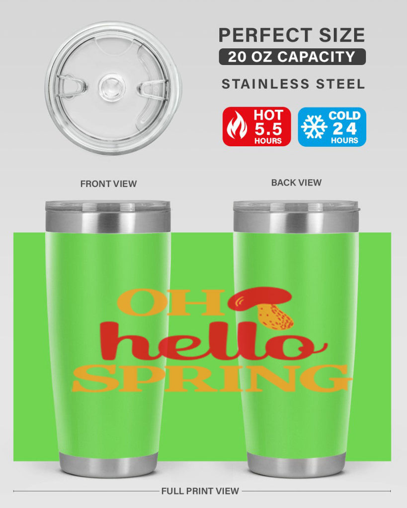 Oh hello spring 359#- spring- Tumbler