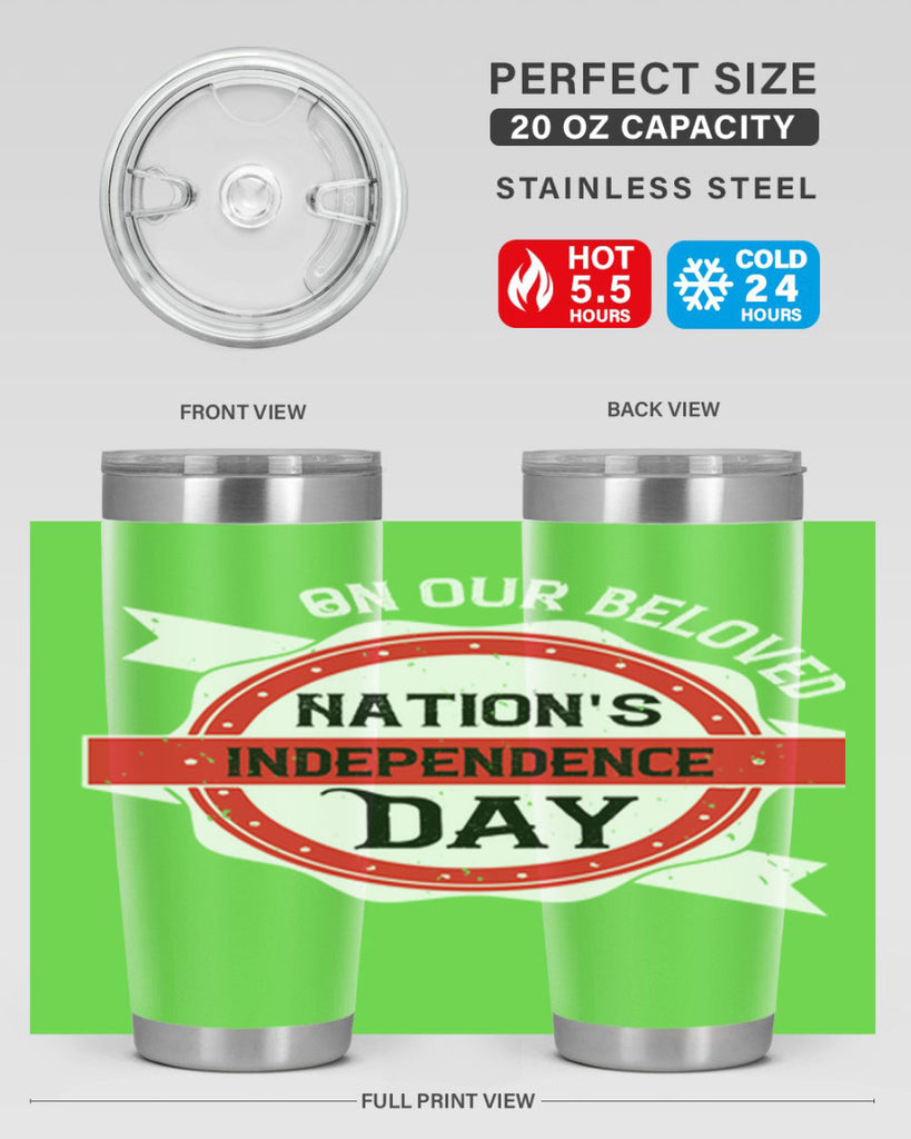 On our beloved Nations Independence Day Style 134#- Fourt Of July- Tumbler