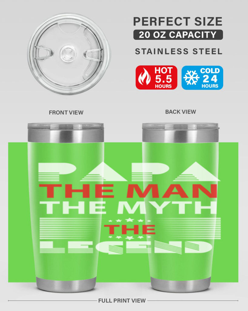 PAPA THE MAN 114#- grandpa - papa- Tumbler