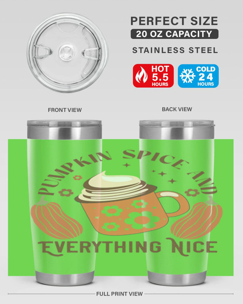Pumpkin Spice And Everything Nice 539#- fall- Tumbler