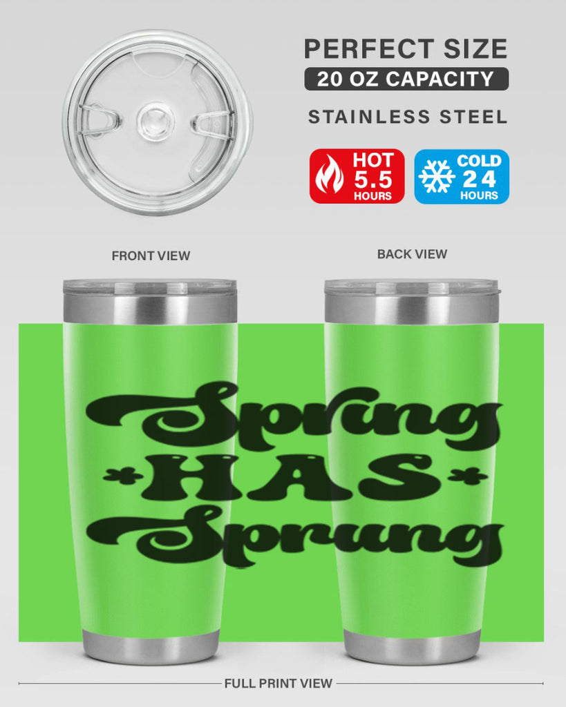 Spring has sprung  492#- spring- Tumbler