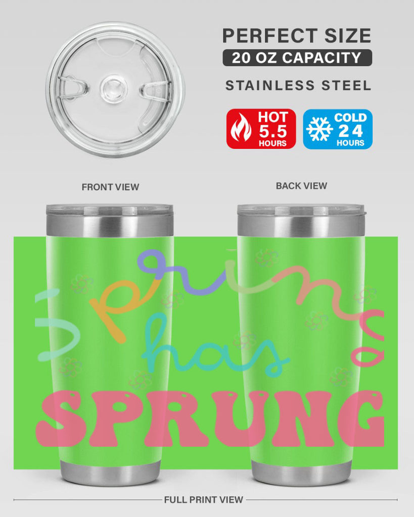 Spring has sprung436#- spring- Tumbler