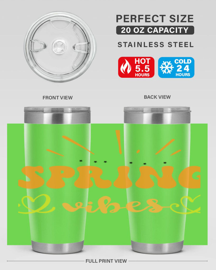 Spring vibes  519#- spring- Tumbler