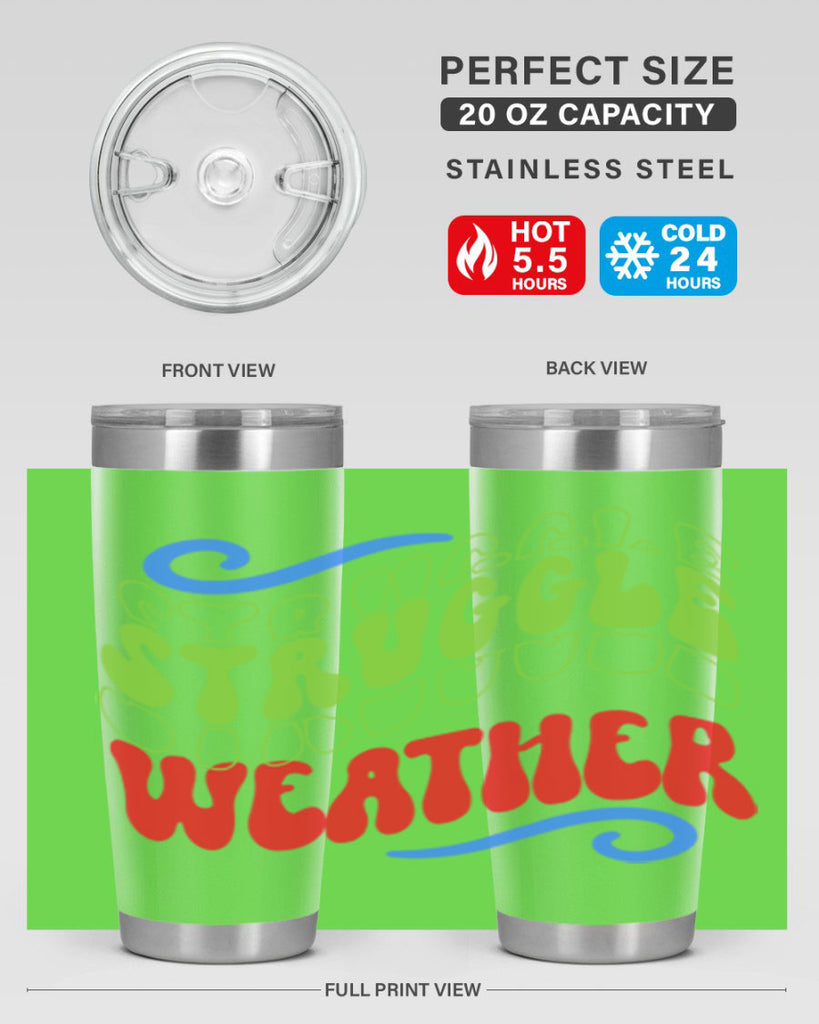 Struggle weather 396#- winter- Tumbler