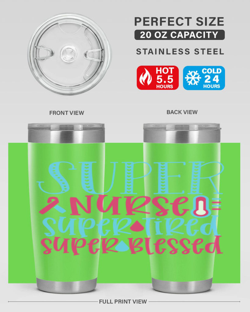 Super Nurse Super Tired Style Style 23#- nurse- tumbler