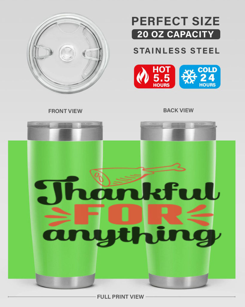 Thankful for anything 598#- fall- Tumbler