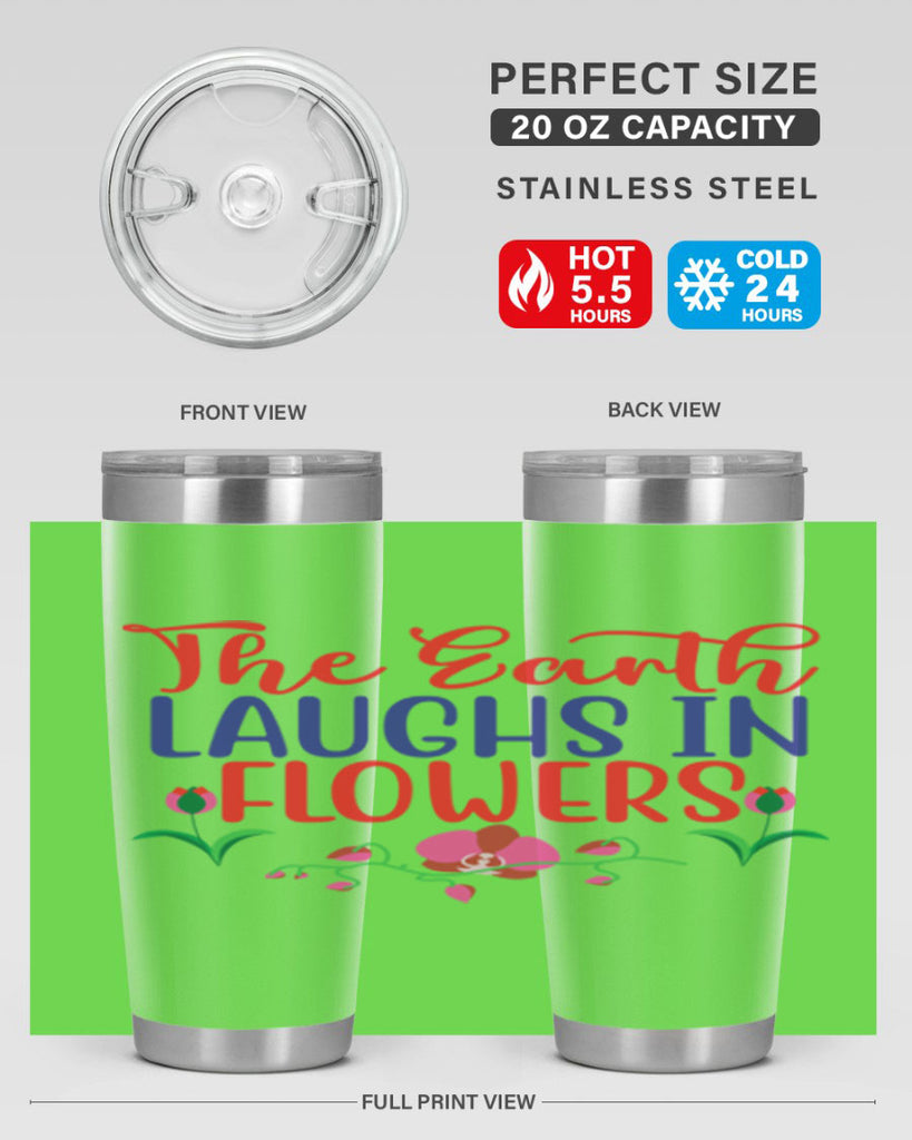 The Earth Laughs In Flowers 534#- spring- Tumbler
