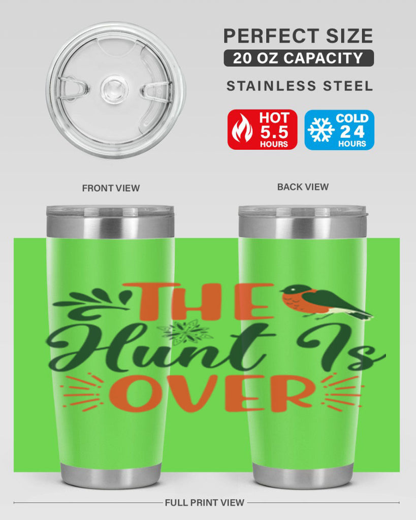 The Hunt Is Over 402#- winter- Tumbler