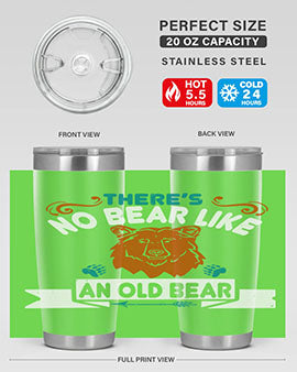 There’s no bear like an old bear 32#- Bears- Tumbler
