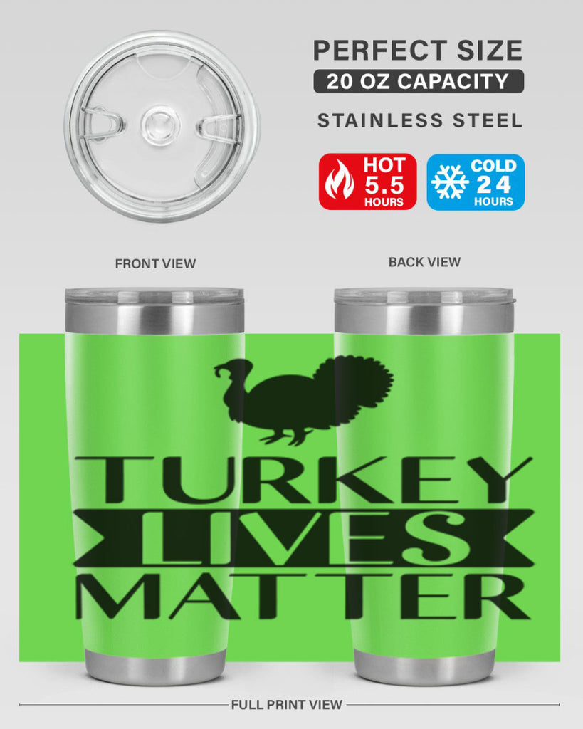 Turkey Lives Matter Shirt 624#- fall- Tumbler