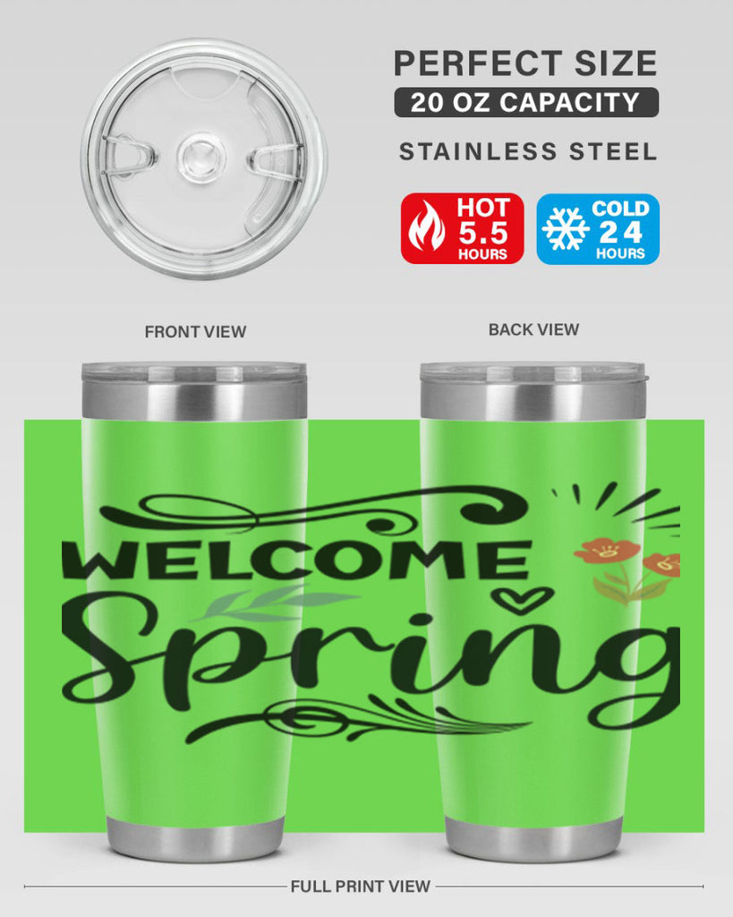 Welcome Spring  598#- spring- Tumbler