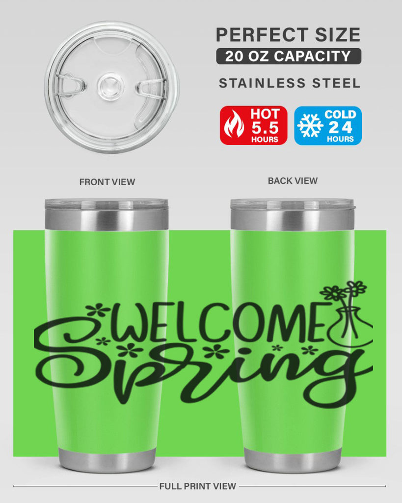 Welcome spring  design 599#- spring- Tumbler
