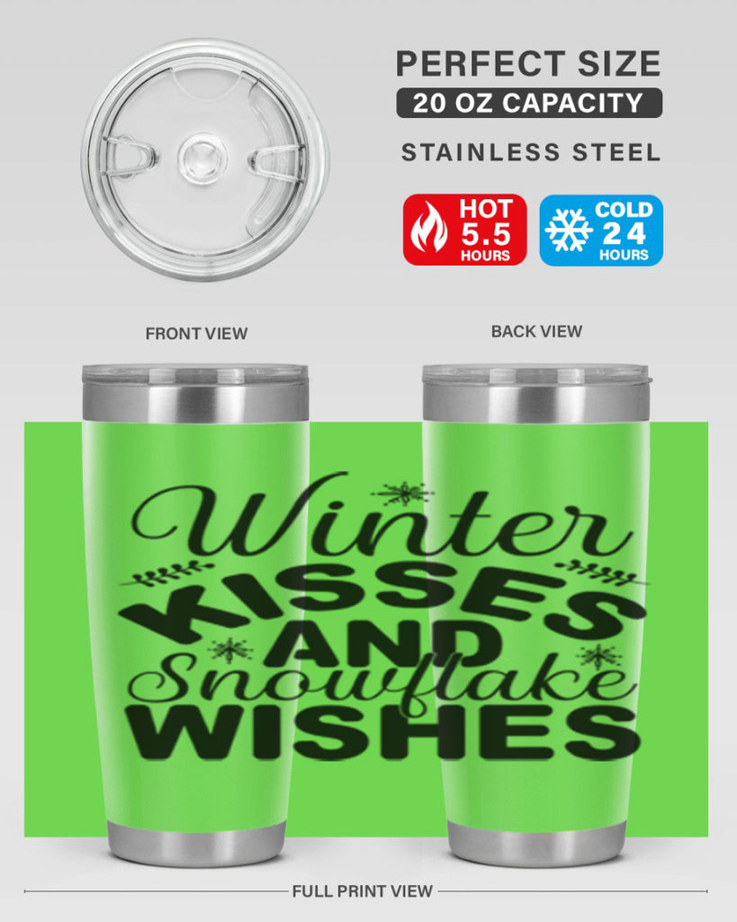 Winter Kisses and Snowflake Wishes 514#- winter- Tumbler